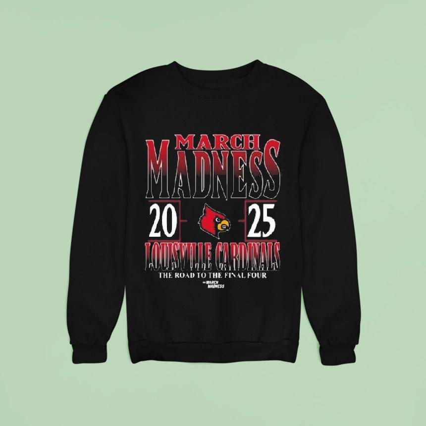 Louisville Cardinals Ncaa Di Men S Tournament March Madness The Road To The Final Four Sweatshirt Louisville Cardinals Ncaa Di Men S Tournament March Madness The Road To The Final Four Sweatshirt
