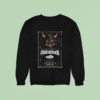 Malevolence If It Is All The Spain In You Tour Sweatshirt