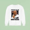Mazi Nnamdi Kanu Show Me The Law Omotosho Sweatshirt