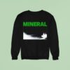 Mineral Endserenading Cover Sweatshirt