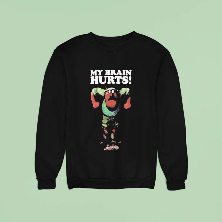 Monty Python My Brain Hurts Sweatshirt Monty Python My Brain Hurts Sweatshirt