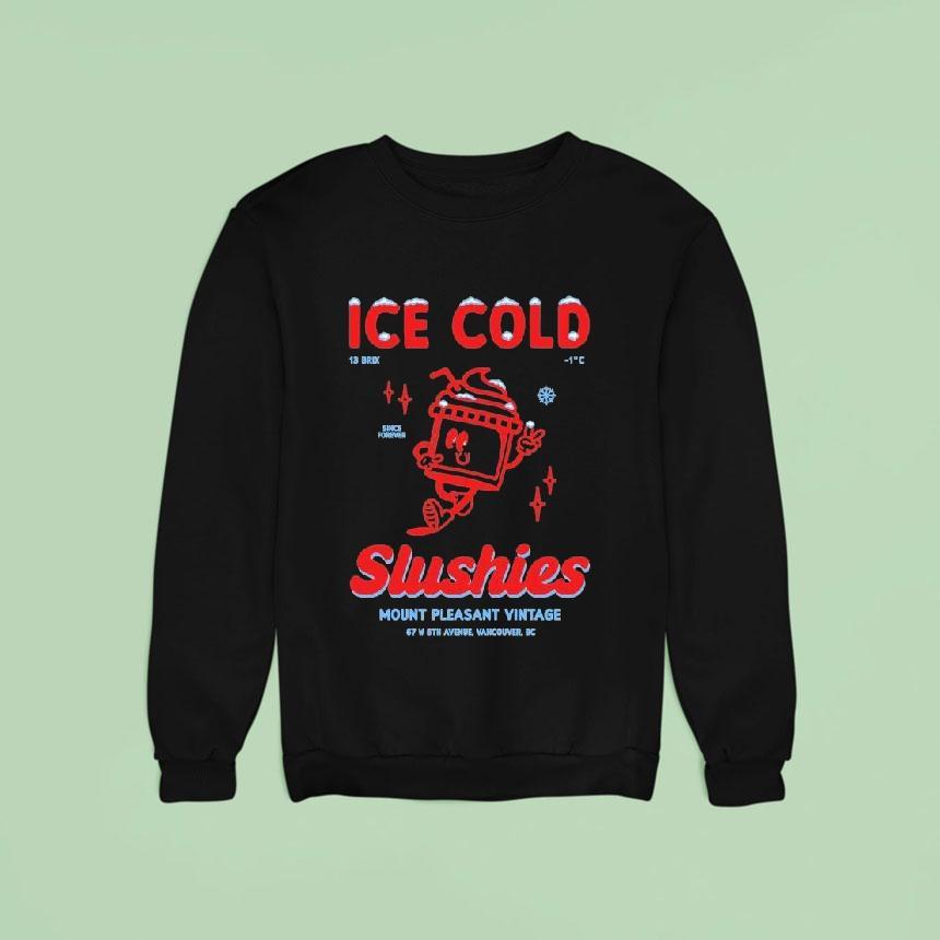 Mt Pleasant Ice Cold Slushie Mount Pleasan Sweatshirt Mt Pleasant Ice Cold Slushie Mount Pleasan Sweatshirt
