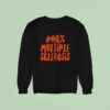 Multiple Sclerosis Sweatshirt
