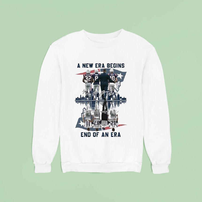 New England Patriots A New Era Begins End Of An Era Signatures Sweatshirt New England Patriots A New Era Begins End Of An Era Signatures Sweatshirt
