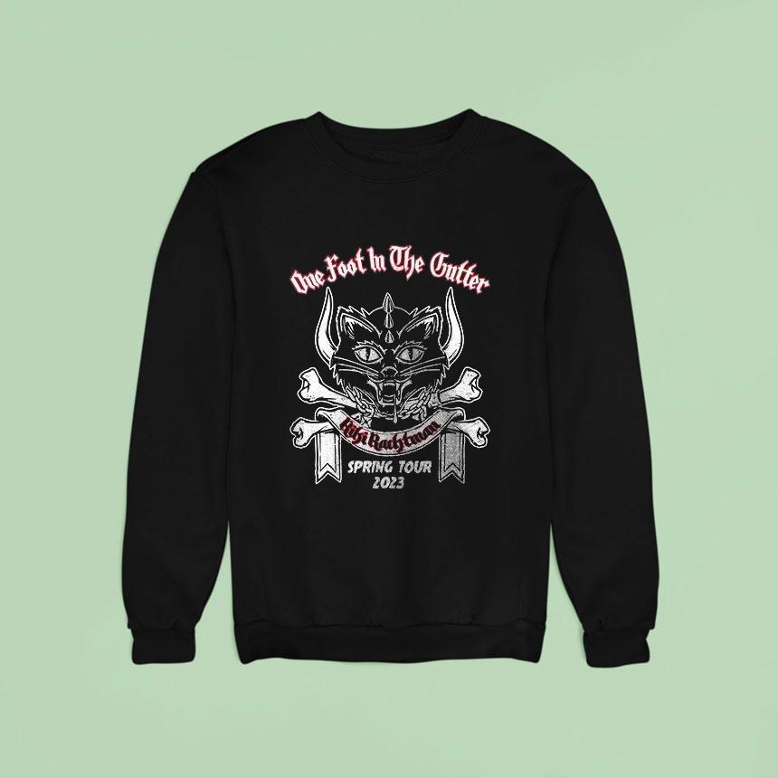 One Foot In The Cutter Riki Rachtman Spring Tour Sweatshirt One Foot In The Cutter Riki Rachtman Spring Tour Sweatshirt