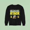 Oregon Ducks Vs Washington Huskies Quack Attack Score Sweatshirt