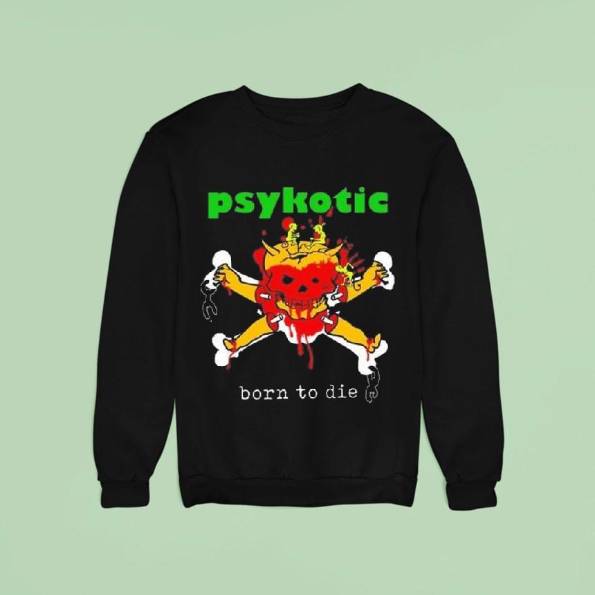 Osamason Born To Die Sweatshirt Osamason Born To Die Sweatshirt