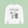 Pigeon Reading Book Lover Librarian Sweatshirt