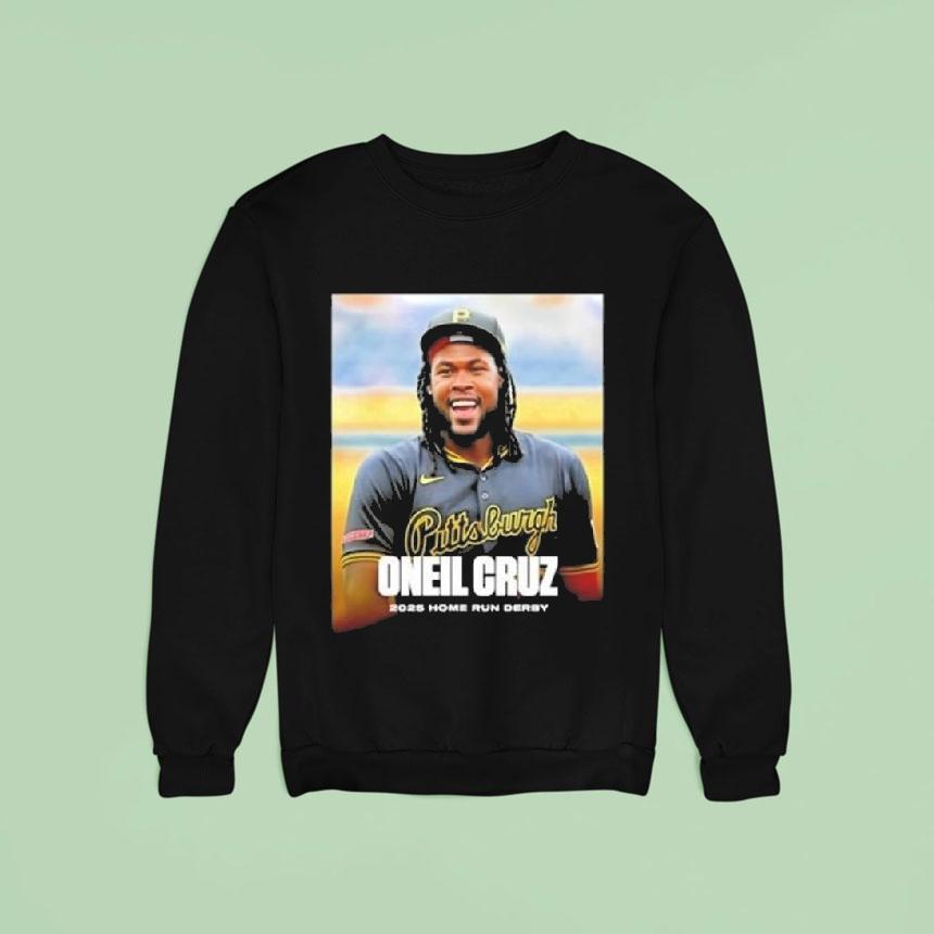 Pittsburgh Pirates Oneil Cruz Home Run Derby Sweatshirt Pittsburgh Pirates Oneil Cruz Home Run Derby Sweatshirt