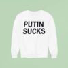 Putin Sucks Sweatshirt