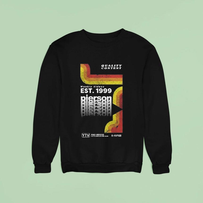 Quality Content Pierson Wodzynski Sweatshirt Quality Content Pierson Wodzynski Sweatshirt