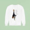 Quite Giraffe Vibes In Lots Of Ways Sweatshirt
