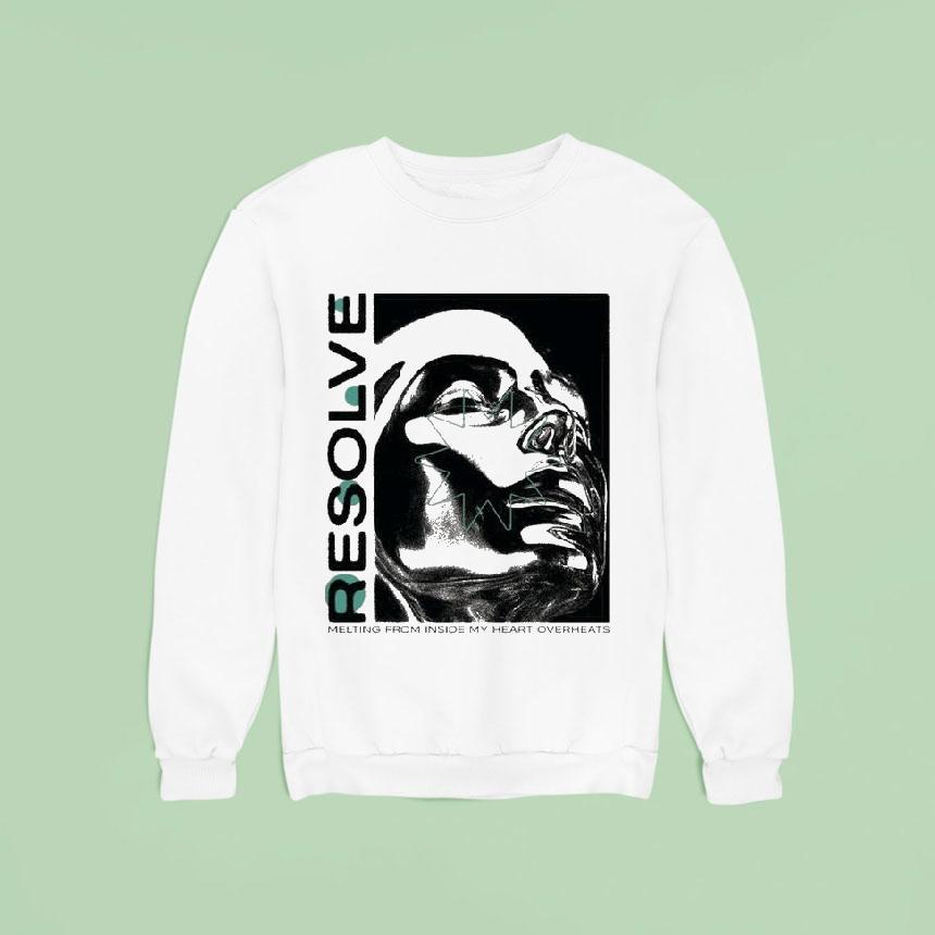 Resolve Melting From Inside My Heart Overheats Mannequin Sweatshirt Resolve Melting From Inside My Heart Overheats Mannequin Sweatshirt