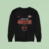 San Francisco Ers Ac Dc Highway To Hell Go Niners Graphic Sweatshirt