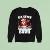 Santa Claus Posing Dab Six Seveb Brunh Christmas Funny Sweatshirt