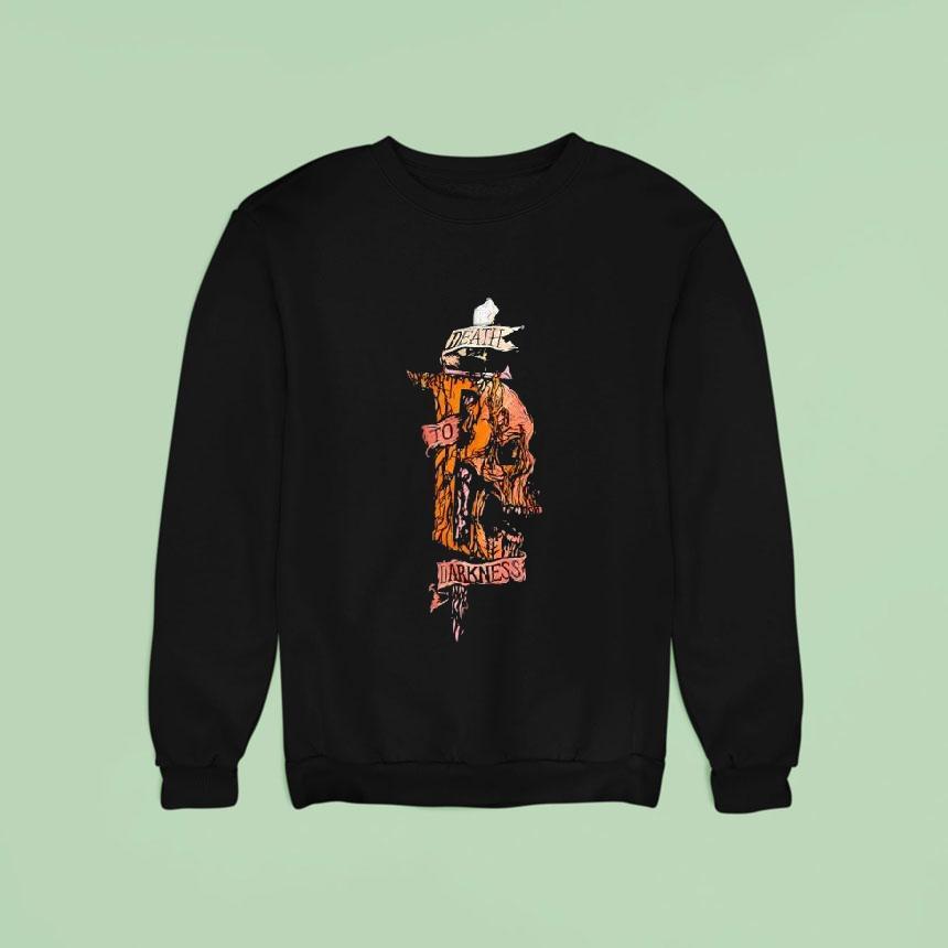 Skull Death To Darkness Sweatshirt Skull Death To Darkness Sweatshirt