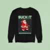 Suck It Santa Ugly Christmas Sweatshirt