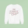 The Summer Of Connie Baby Sweatshirt