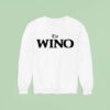 The Wino Sweatshirt