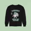 Turkey Green Bay Packers Thanksgiving Sweatshirt