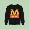 Vegas Matt Over Billion Views Celebration Sweatshirt