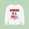 Winning Is A Skill Oklahoma Sooners Breakdown Sweatshirt