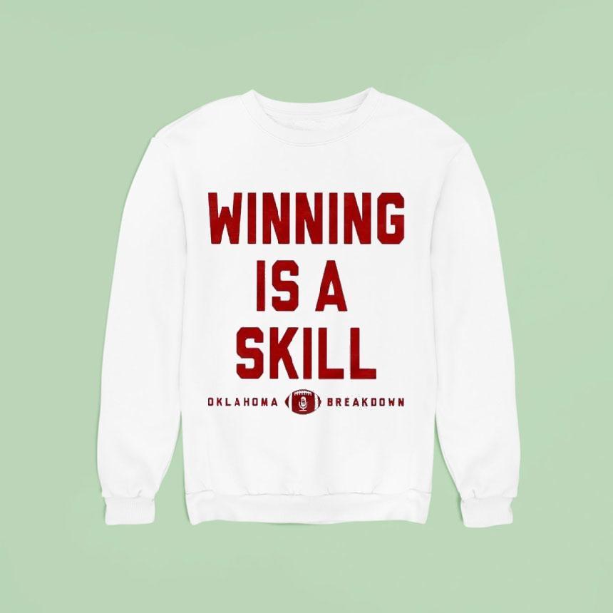 Winning Is A Skill Oklahoma Sooners Breakdown Sweatshirt Winning Is A Skill Oklahoma Sooners Breakdown Sweatshirt