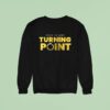 Wyoming Cowboys X University Of Wyoming X Charlie Kirk This Is Our Turning Point Logo Sweatshirt