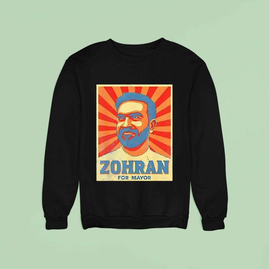 Zohran For Mayor Nyc Vintage Graphic Sweatshirt Zohran For Mayor Nyc Vintage Graphic Sweatshirt