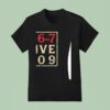 Five Six Seven Meme T Shirt