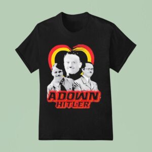 Adown Hitler Graphic T Shirt