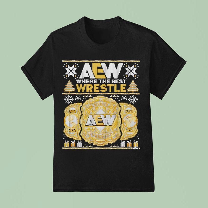 Aew Where The Best Wrestle Championshipmas Christmas Holiday T Shirt
