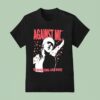 Against Me Reinventing Axl Rose T Shirt