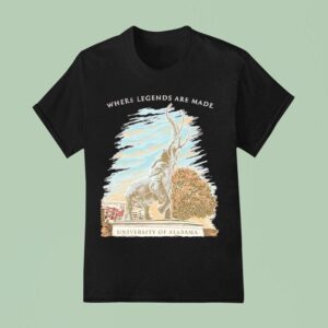 Alabama Crimson Tide Tuska Statue Where Legends Are Made T Shirt