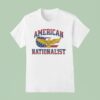 American Nationalis T Shirt