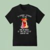 Angry Rooster To Everyone I Offended This Year T Shirt