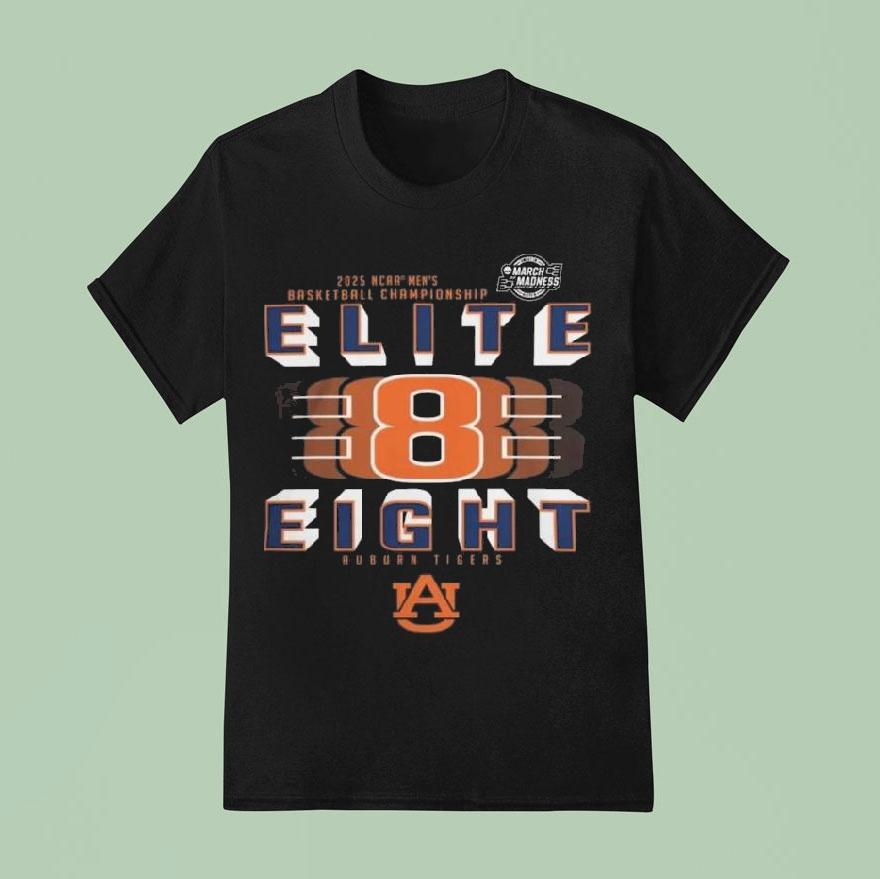 Auburn Tigers Ncaa Men S Basketball Championship March Madness Elite Eigh T Shirt