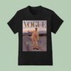 Bad Bunny Graces The Cover Of Vogue Magazine Best Dressed On Top Of The World T Shirt