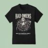 Bad Omens Do You Feel Love North America Event At Prudential Center On March Newark Nj Spider T Shirt
