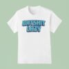 Batshit Lazy T Shirt