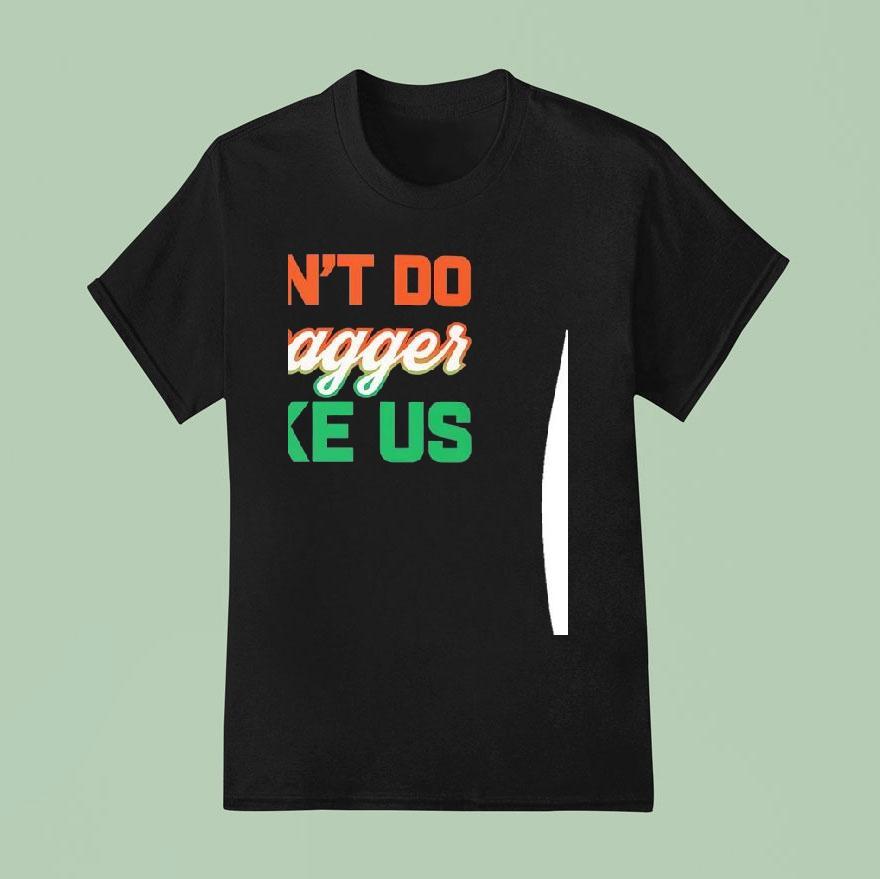 Can T Do Swagger Like Us Miami Hurricanes T Shirt