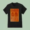 Carly Pearce May Ryman Auditorium In Nashville Tn T Shirt