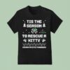 Catman Loop Tis The Season To Rescue A Kitty Sierra Pacific Furbabies Ugly Christmas T Shirt