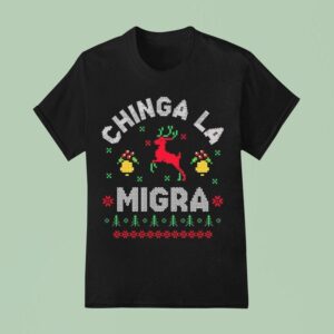 Chinga La Migra Christmas T Shirt