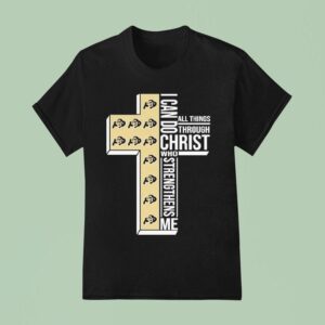 Colorado Buffaloes I Can Do All Things Through Christ Who Strengthen Me T Shirt