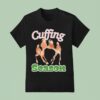 Cuffing Season Two Deer Graphic T Shirt