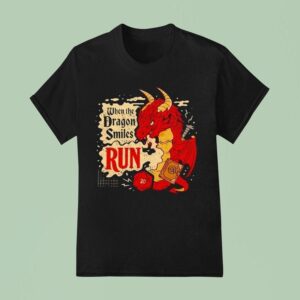 D When The Dragon Smiles Run T Shirt