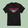 Dark Arts Coffee Global London Chapter T Shirt