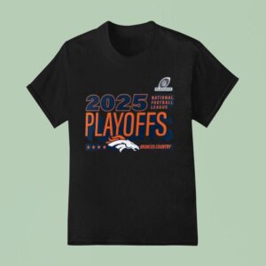 Denver Broncos Nfl Playoffs Ready T Shirt