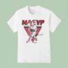 Drake Maye Mayevp T Shirt